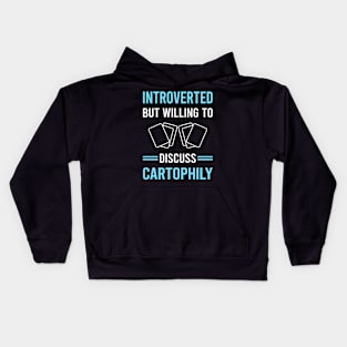 Introverted Cartophily Cartophilist Kids Hoodie